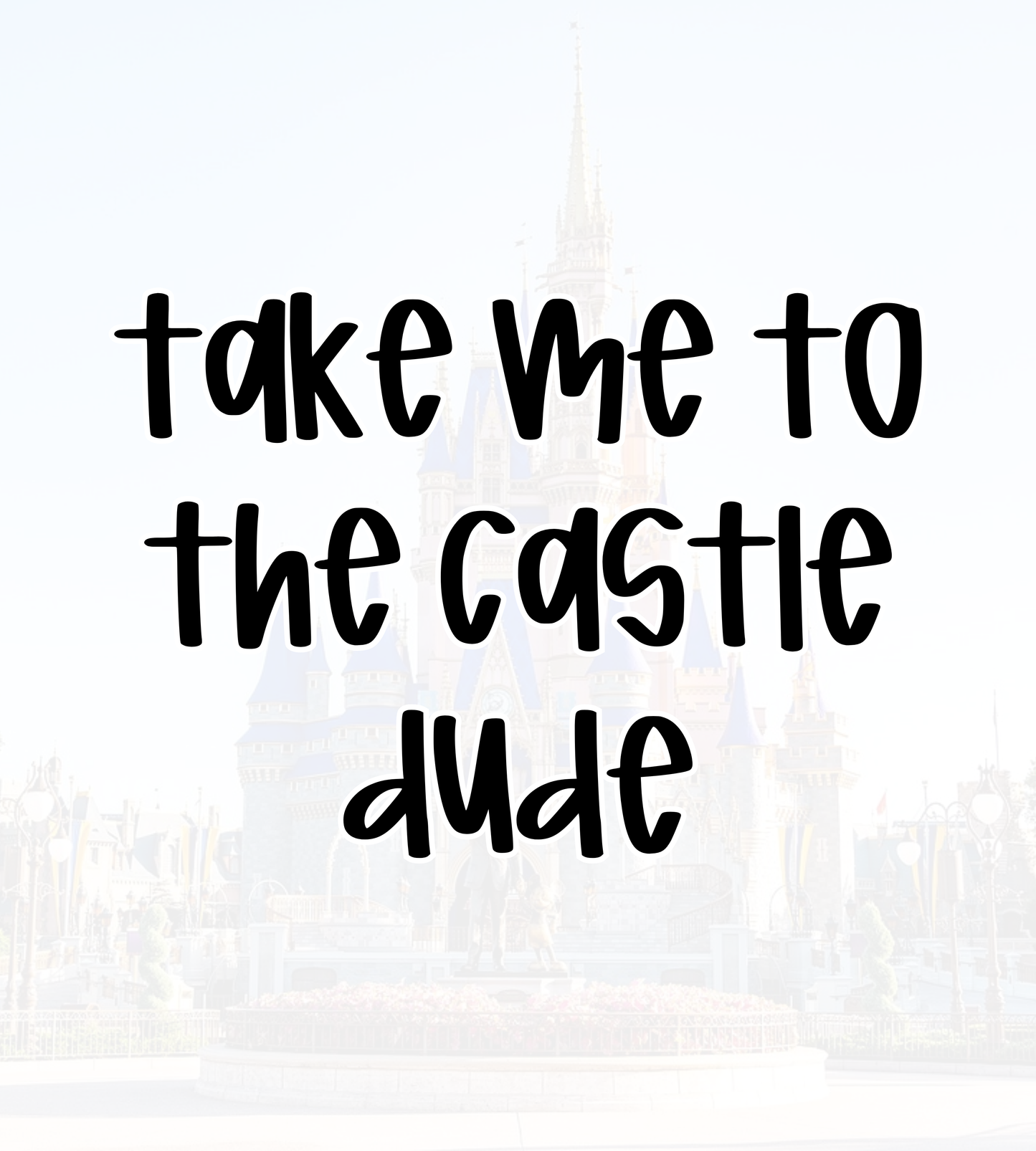 DUDE | TAKE ME TO THE CASTLE | ADULT STYLE