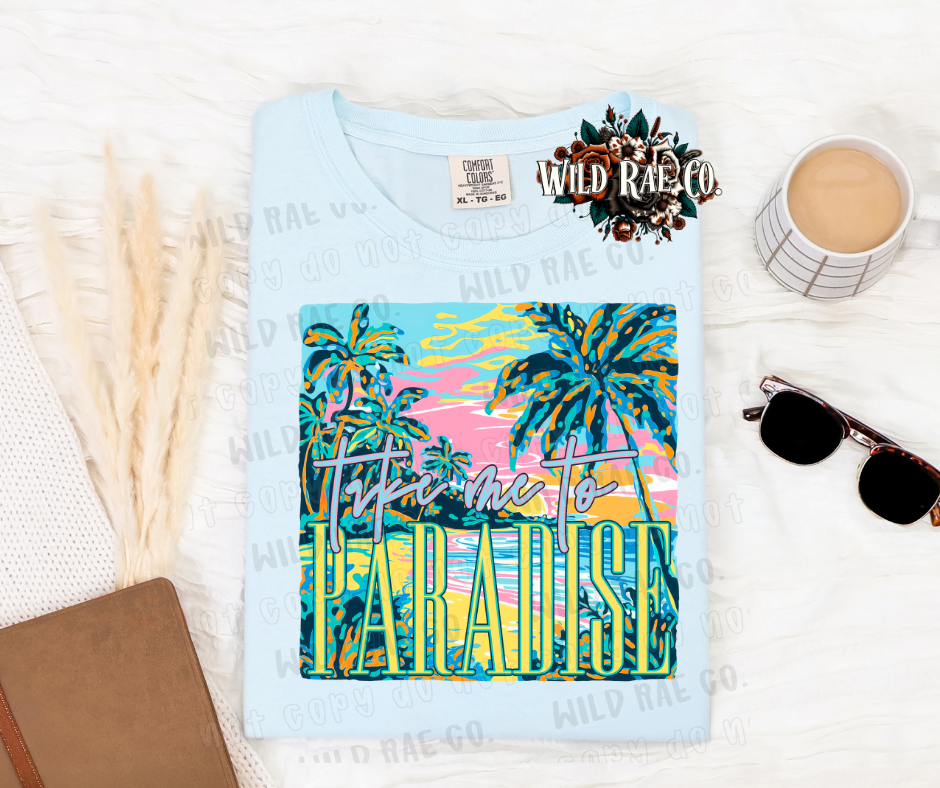 TAKE ME TO PARADISE | SUMMER VIBES
