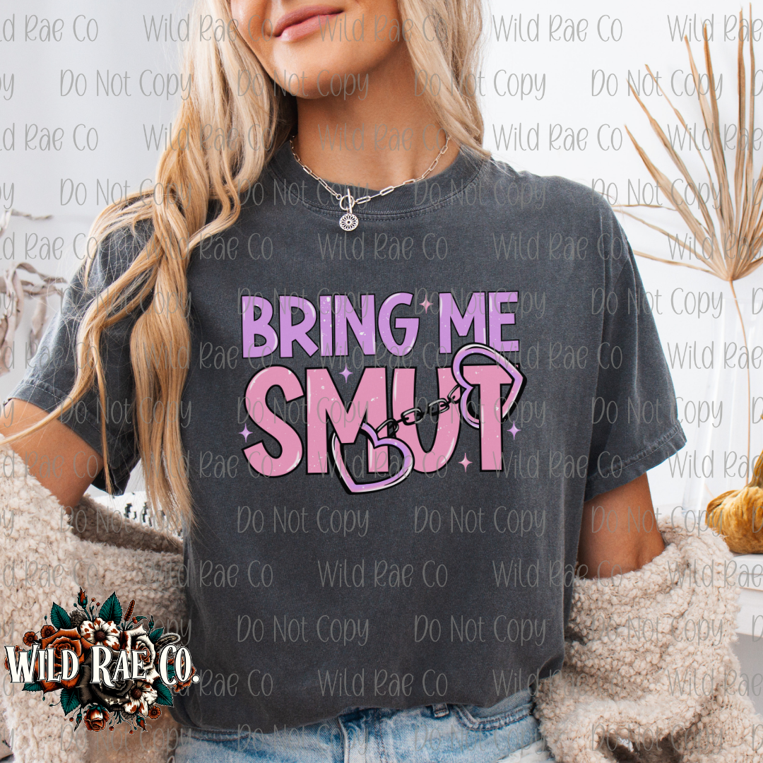 BRING ME SMUT