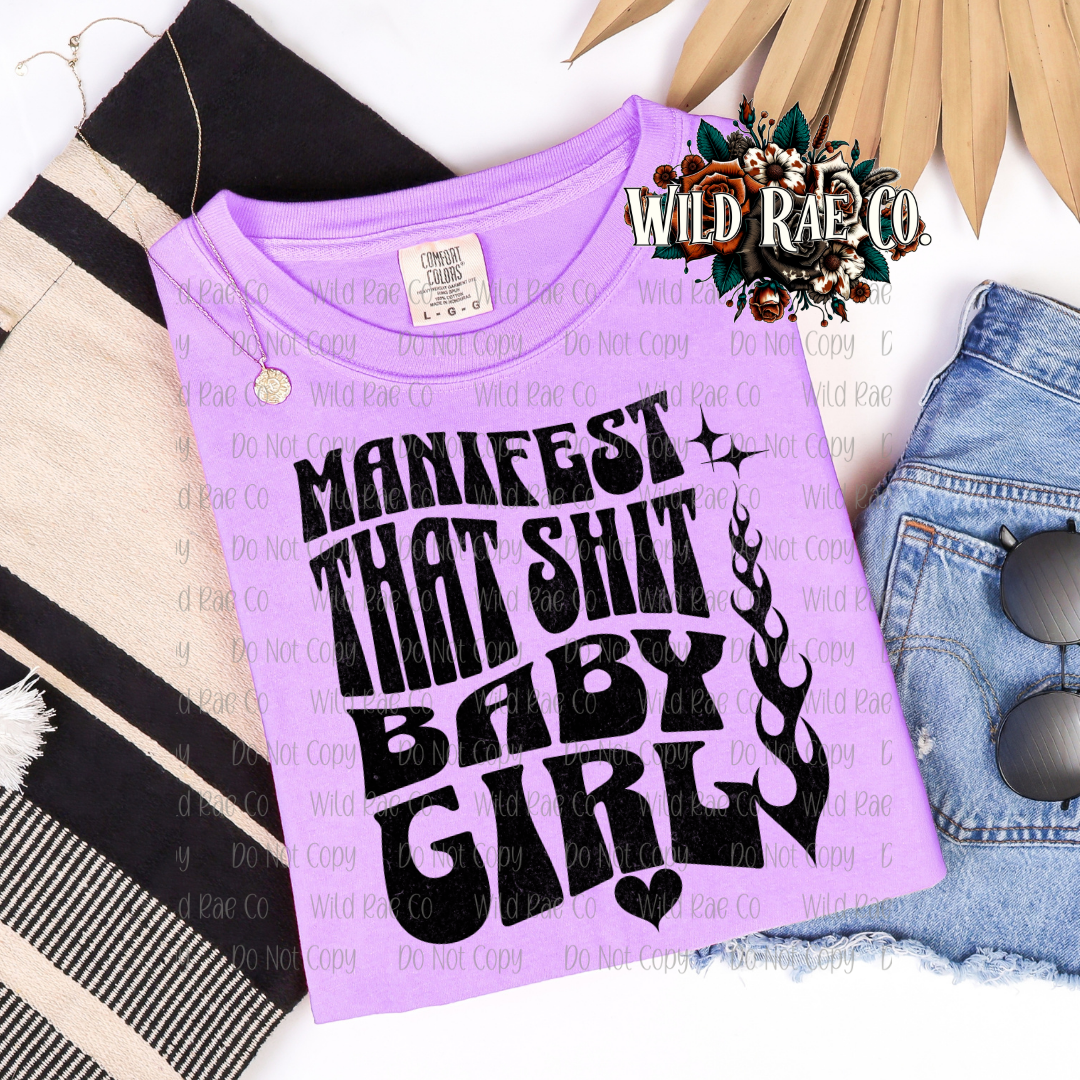 MANIFEST THAT SH*T | FERAL WORDS
