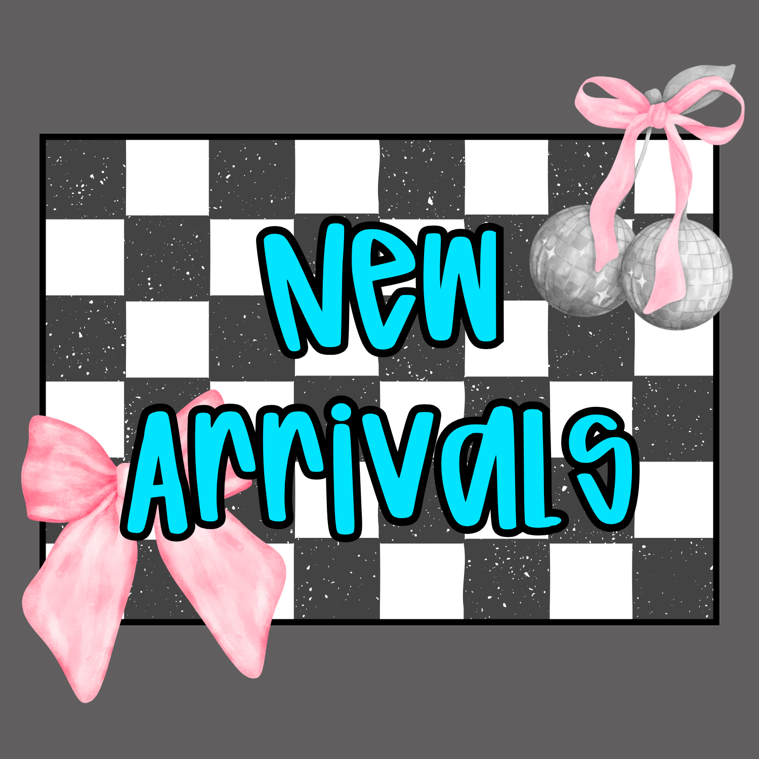 New Arrivals