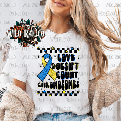 LOVE DOESN'T COUNT CHROMOSOMES