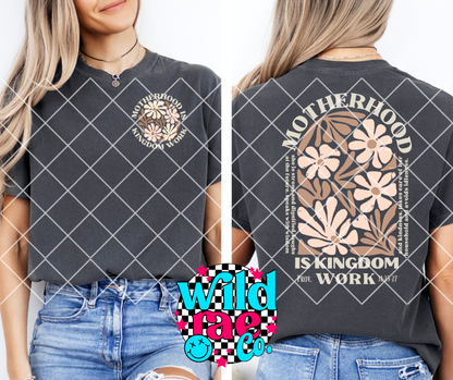 MOTHERHOOD IS KINGDON WORK