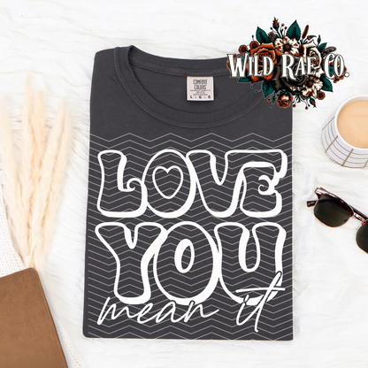 LOVE YOU MEAN IT | G+G