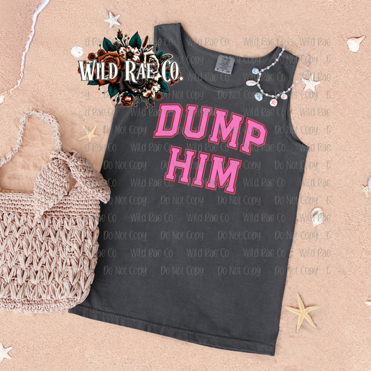 DUMP HIM | FERAL WORDS