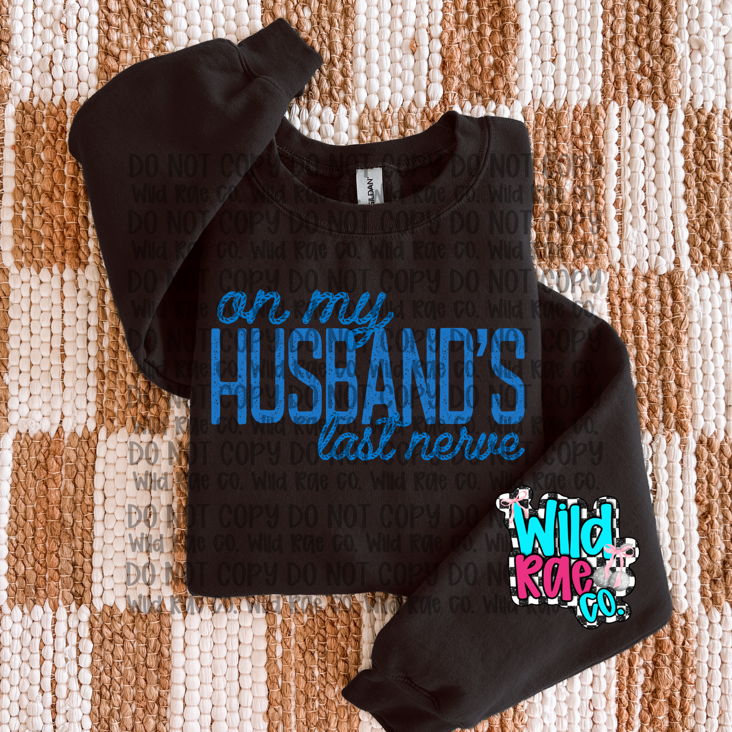 on my husbands last nerve