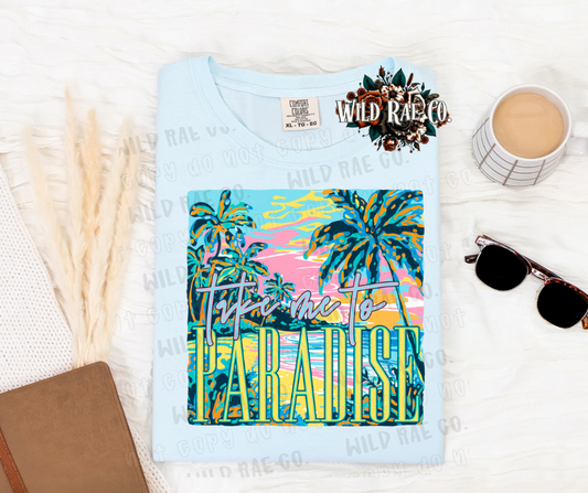 TAKE ME TO PARADISE | SUMMER VIBES