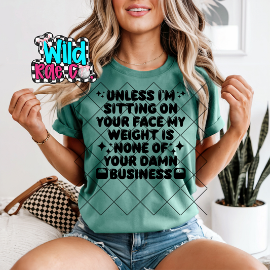 None of your business