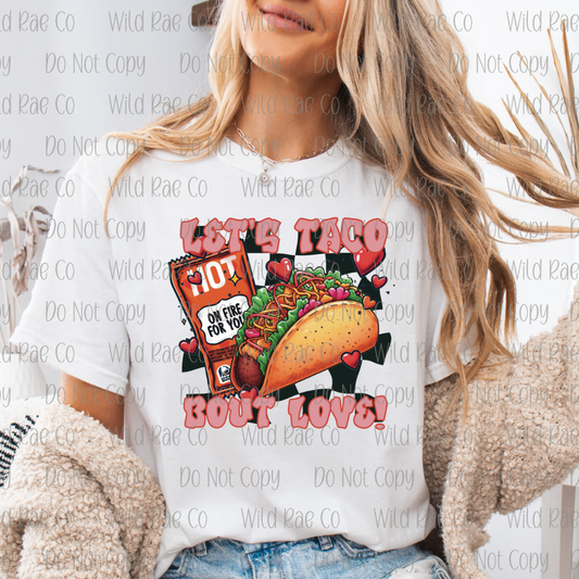 LETS TACO BOUT LOVE