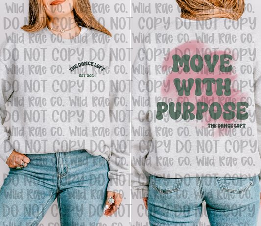 The Dance Loft | Move with Purpose | NO Sleeve Design