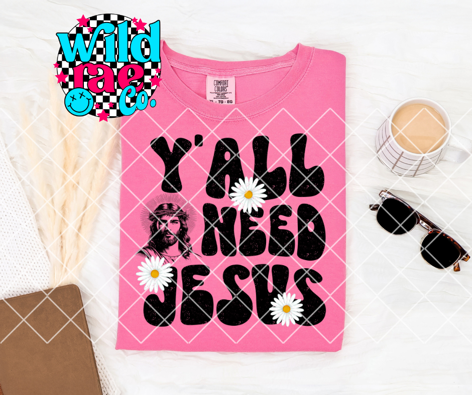 YALL NEED JESUS