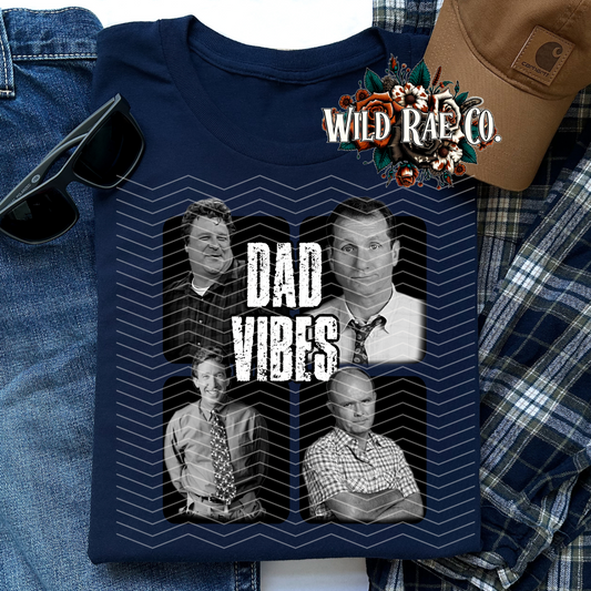 DAD VIBES  | FATHER'S DAY