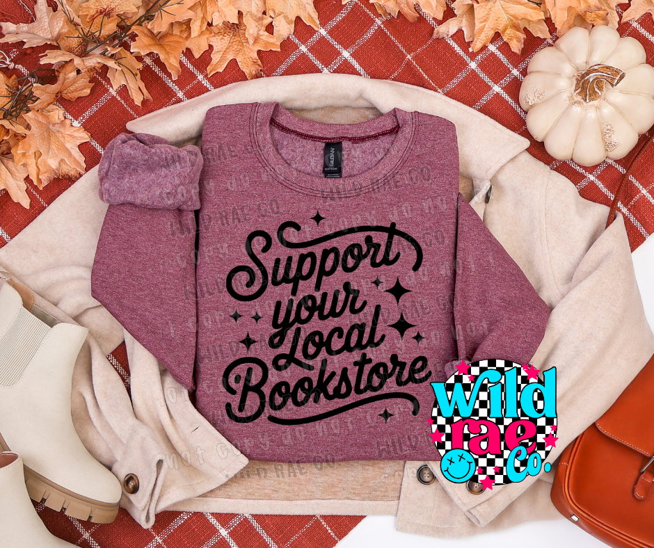 SUPPORT YOUR LOCAL BOOKSTORE