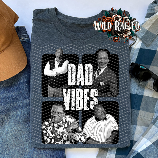 DAD VIBES  | FATHER'S DAY