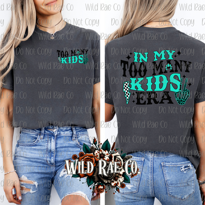TOO MANY KIDS