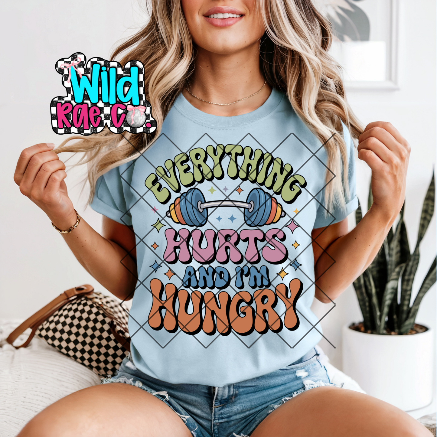 Everything hurts and im hungry