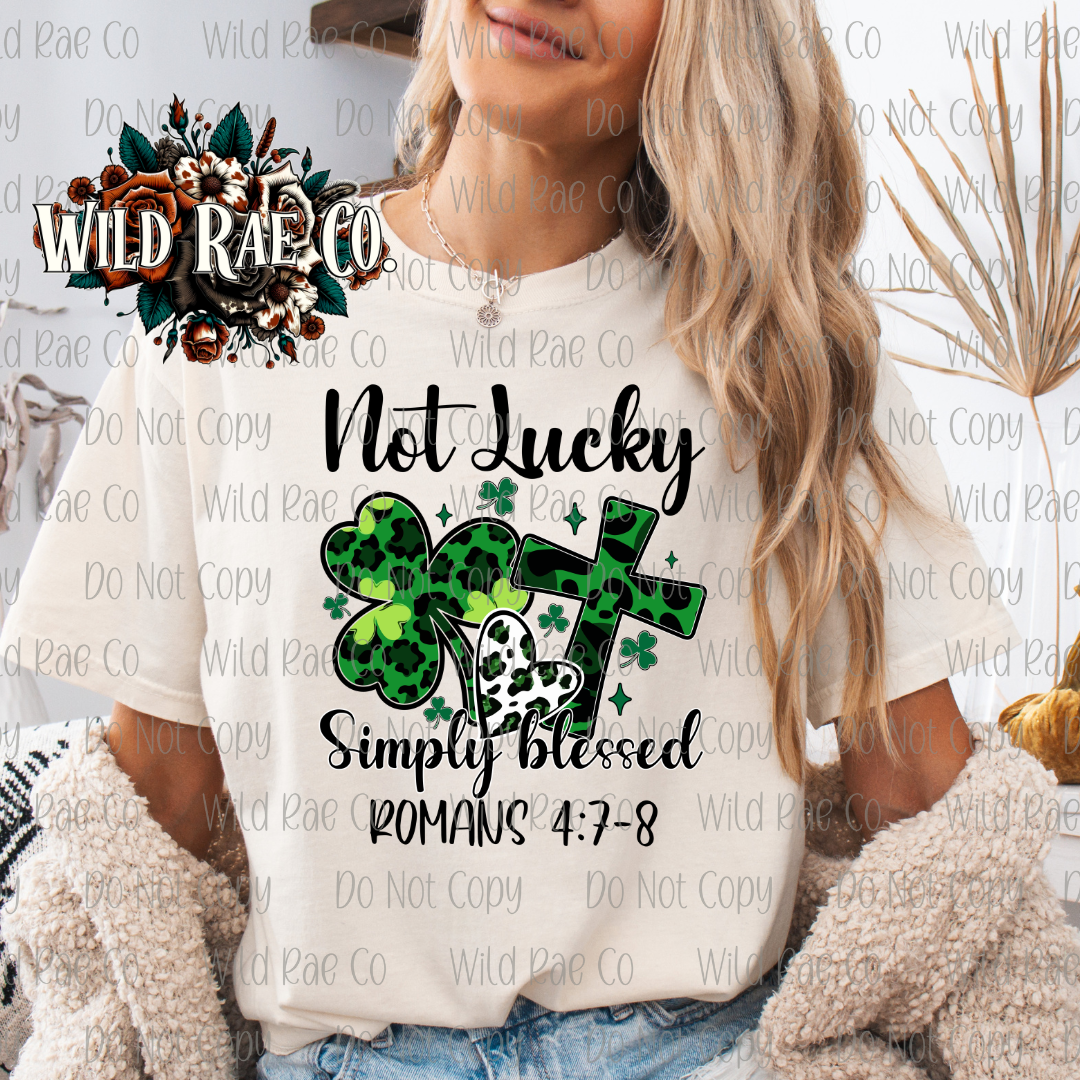 NOT LUCKY SIMPLY BLESSED ROMANS 4:7 - 8
