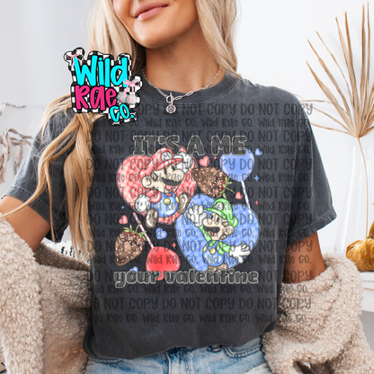 It's a me your valentine