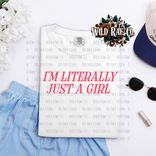 IM LITERALLY JUST A GIRL | FERAL WORDS