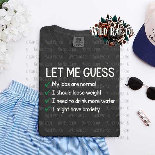 LET ME GUESS | FERAL WORDS