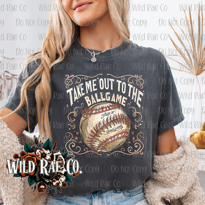 TAKE ME OUT TO THE BALL GAME
