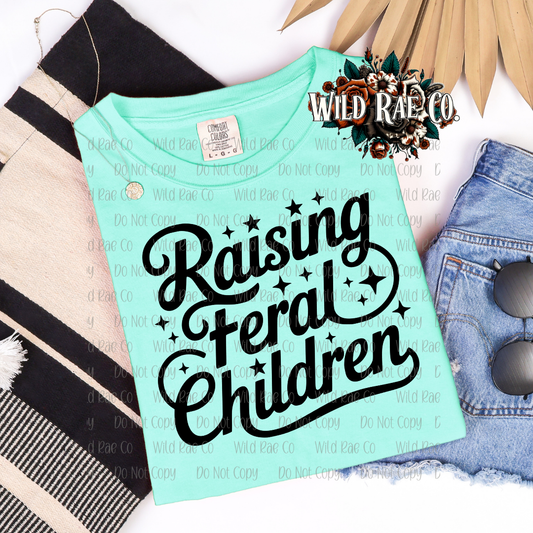 RAISING FERAL CHILDREN | FERAL WORDS