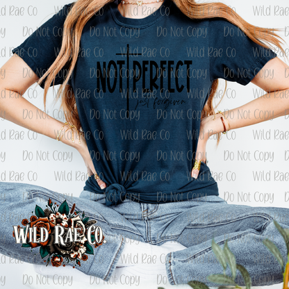 NOT PERFECT JUST FORGIVEN [BLACK] | FAITH COLLECTION