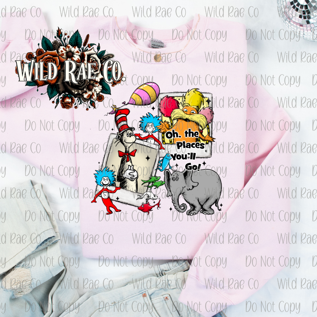 OH THE PLACES YOU WILL GO