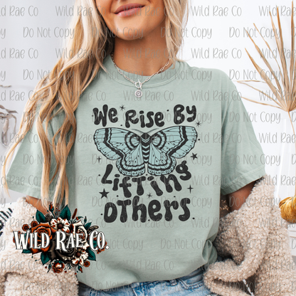 WE RISE BY LIFTING OTHERS | FAITH COLLECTION