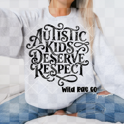 Autistic Kids Deserve Respect