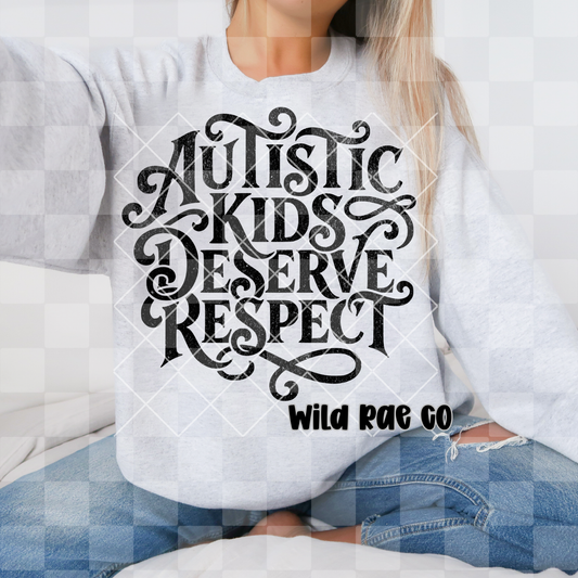 Autistic Kids Deserve Respect