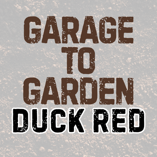 DUCK RED | GARAGE TO GARDEN