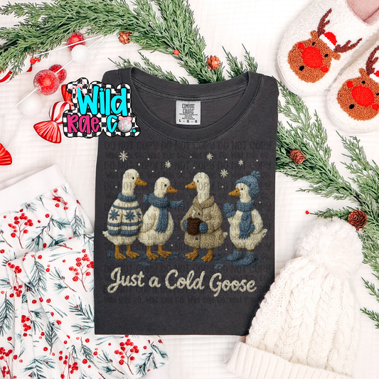 Just a Cold Goose