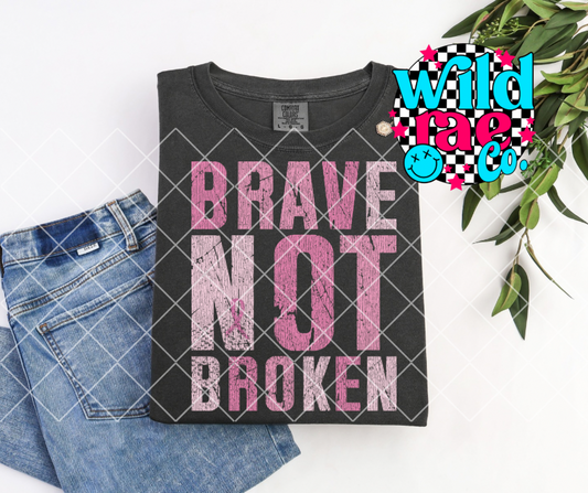 Brave Not Broken
