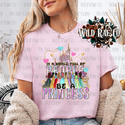 BE A PRINCESS