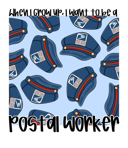 POSTAL WORKER | WHEN I GROW UP RERUN