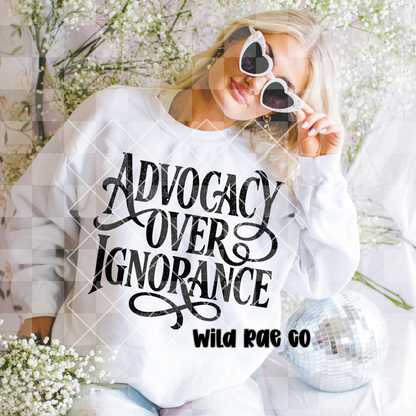 Advocacy Over Ignorance