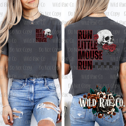 RUN LITTLE MOUSE