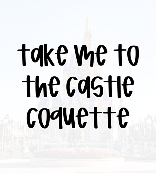 COQUETTE | TAKE ME TO THE CASTLE | ADULT STYLE