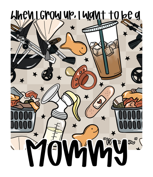 MOMMY | WHEN I GROW UP RERUN