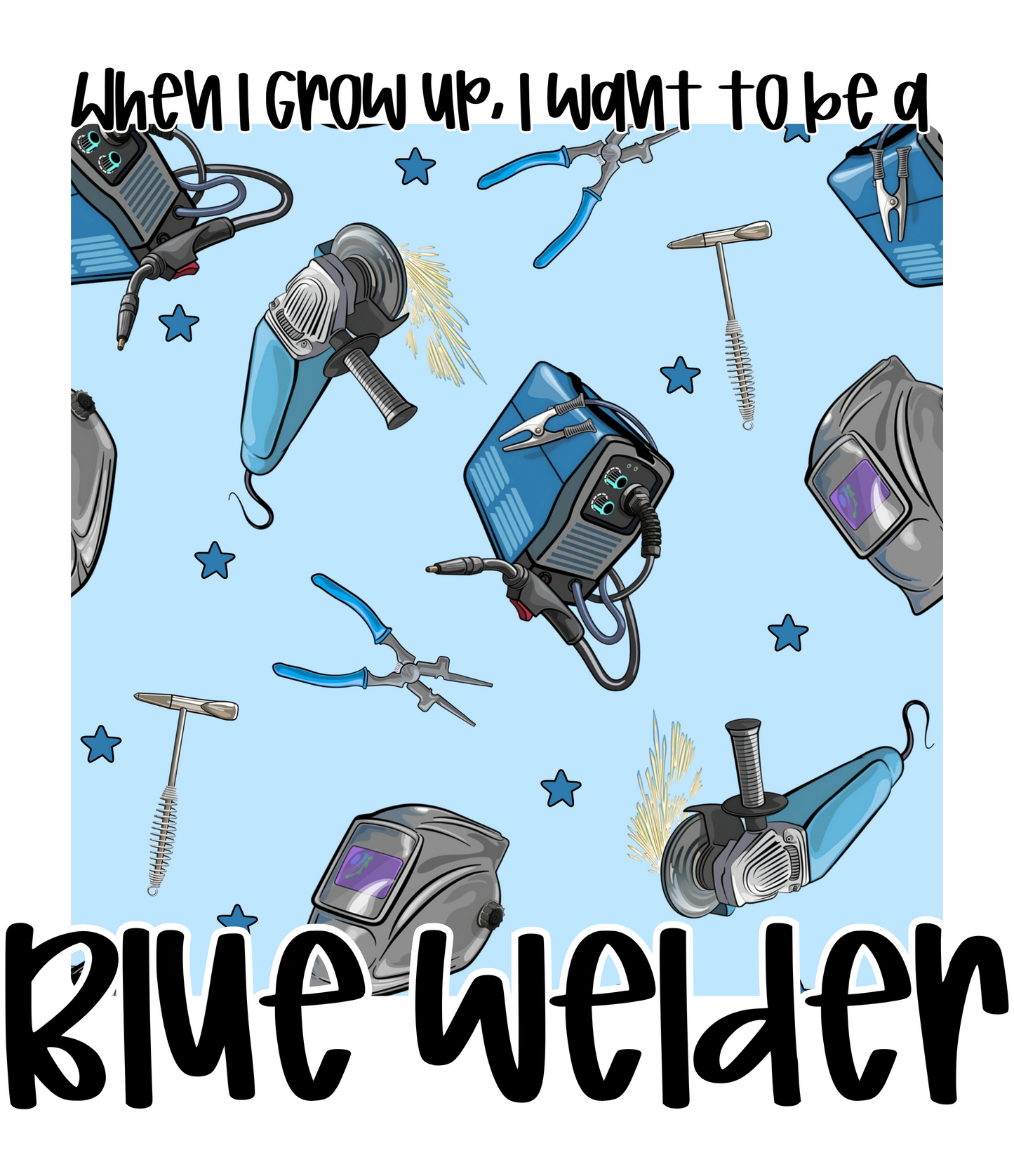 BLUE WELDER | WHEN I GROW UP RERUN