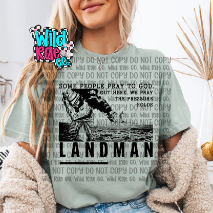 Pray the pressure holds | Land Man